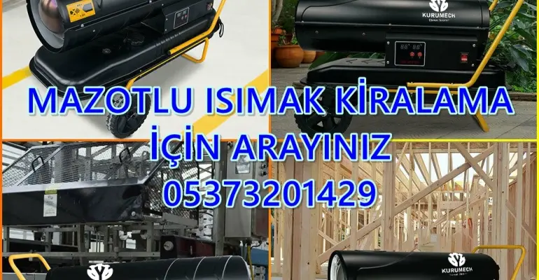 İstanbul MAZOTLU ISITICI KİRALAMA