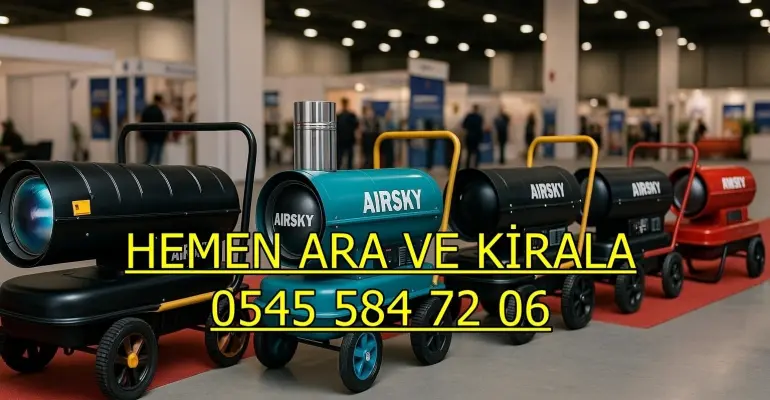 Şile ve Şişli ve Tuzla Mazotlu Elektrikli Isımak Isıtıcı Kiralama