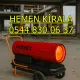 Bağcılar ve Bakırköy ve Fatih Mazotlu Elektrikli Isımak Isıtıcı Kiralama